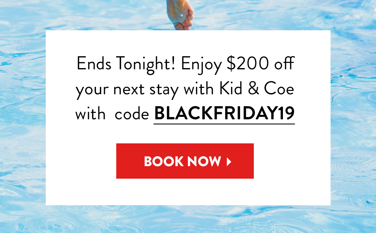 Use code BlackFriday19 for $200 Off