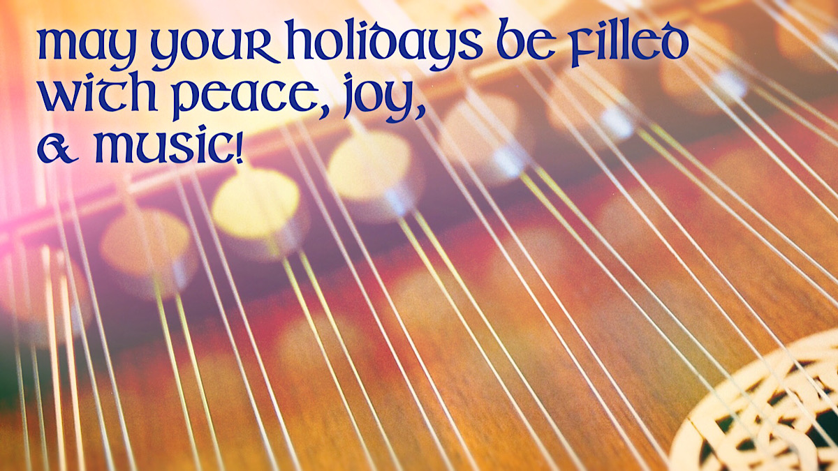 May your holidays be filled with peace, joy, and music!