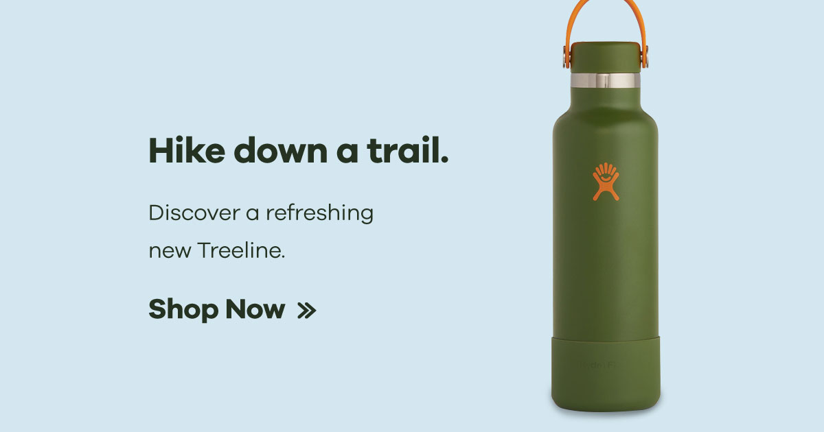 Hike down a trail.
Discover a refreshing new Treeline.
Shop Now >>