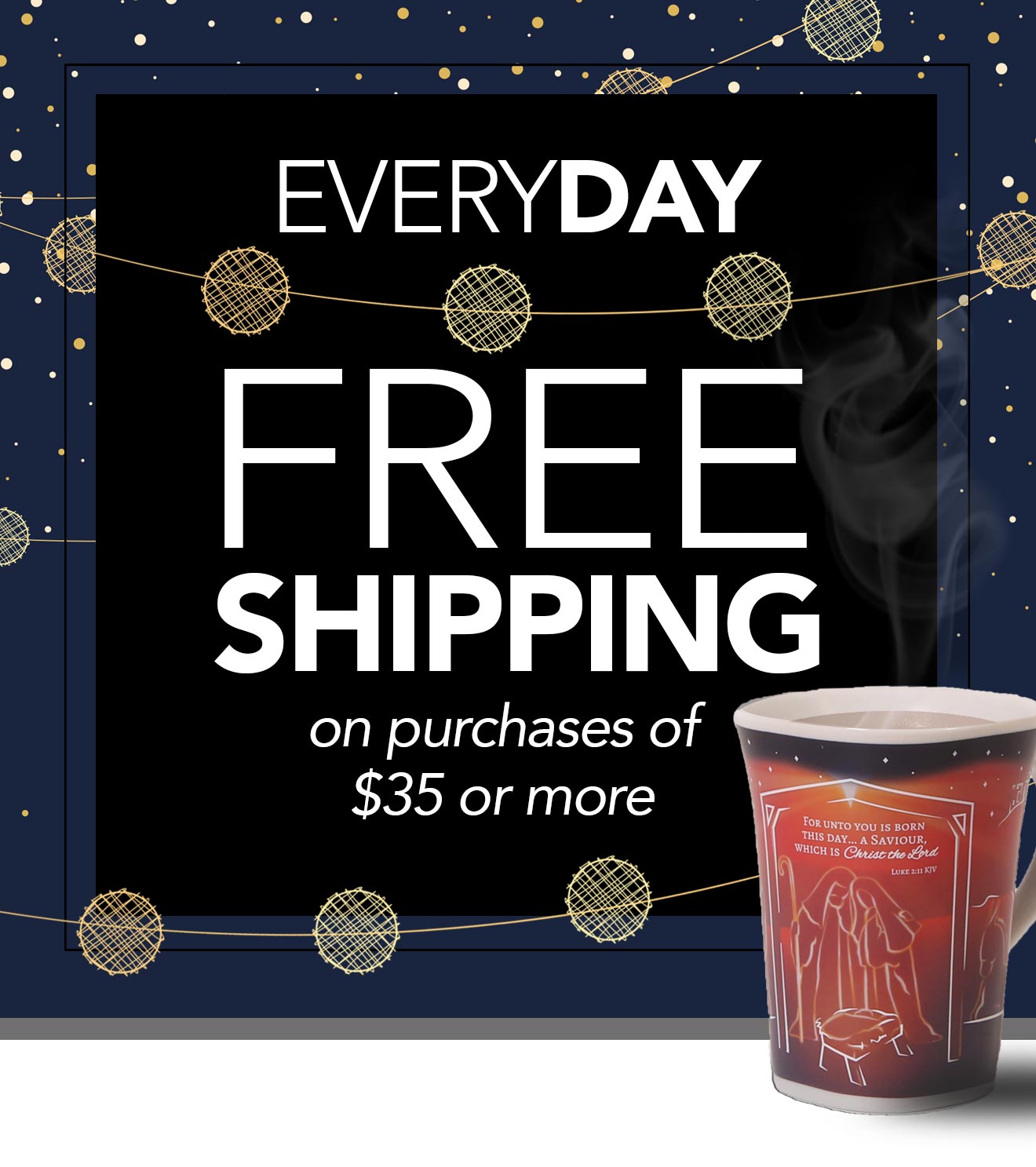 Free Shipping on purchases of $35 or more