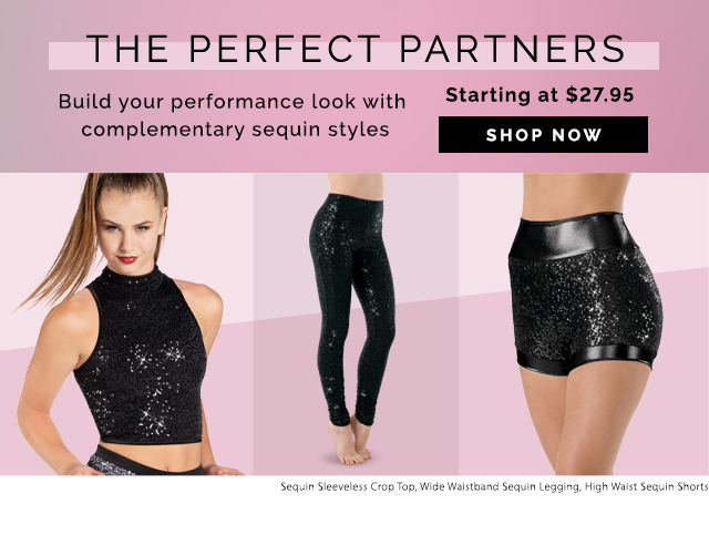 the performance partners. build your performance look with complementary sequin separates. starting at $27.95. shop now