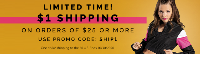 limited time! $1 shipping on orders of $25 or more. use promo code: SHIP1