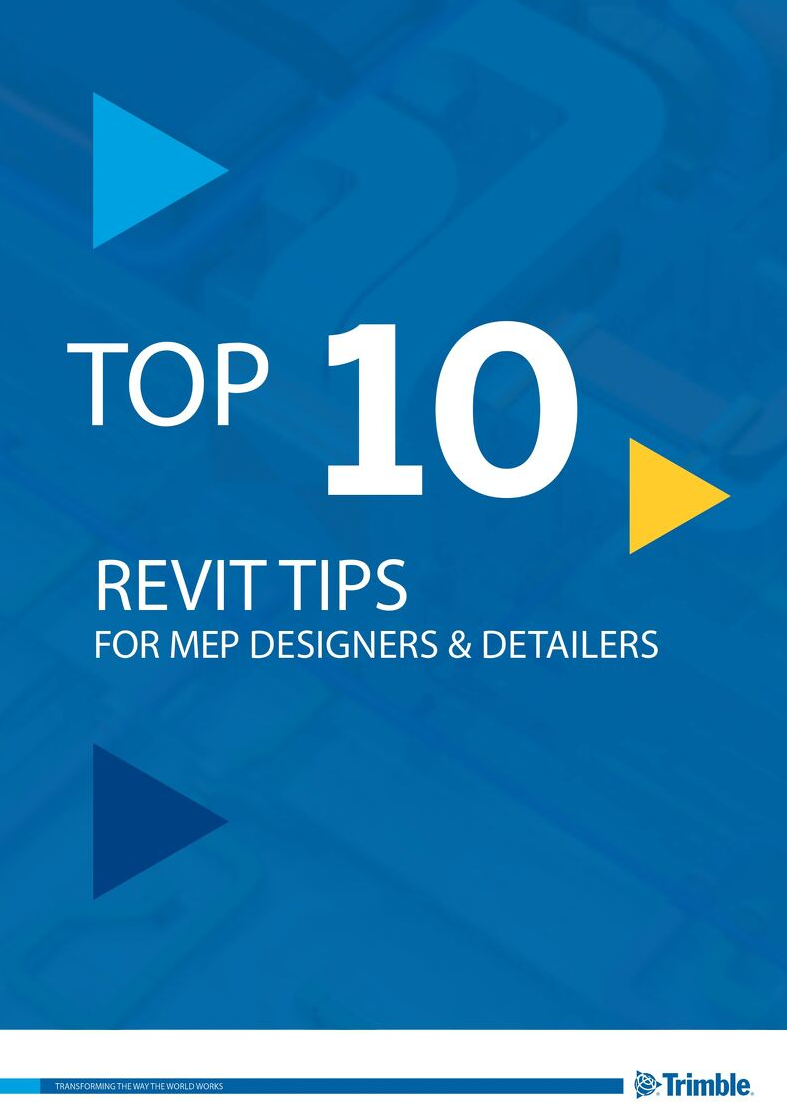Top 10 Revit Tips for MEP Designers and Detailers
