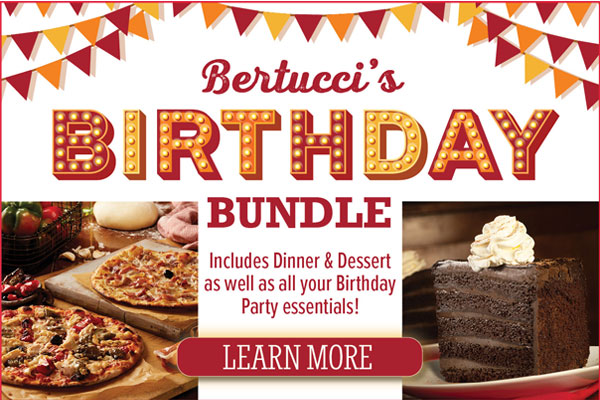 Bertucci''s Birthday Bundle - Click to Learn More
