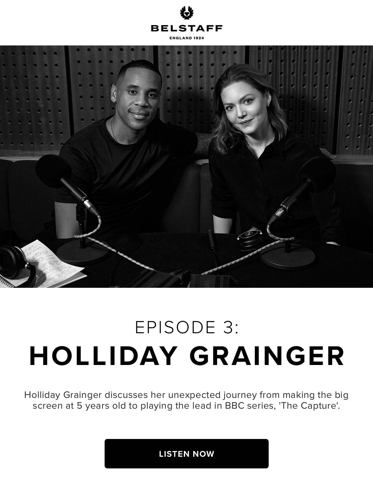 Holliday Grainger discusses her unexpected journey from making the big screen at 5 years old to playing the lead in BBC series, ''The Capture''.