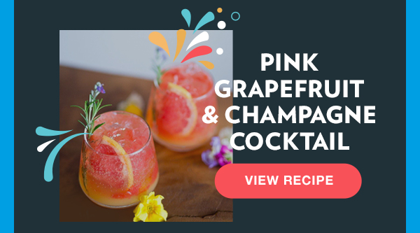 Pink Grapefruit & Champagne Cocktail. View Recipe.
