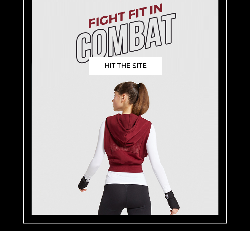 FIGHT FIT IN COMBAT - HIT THE SITE.