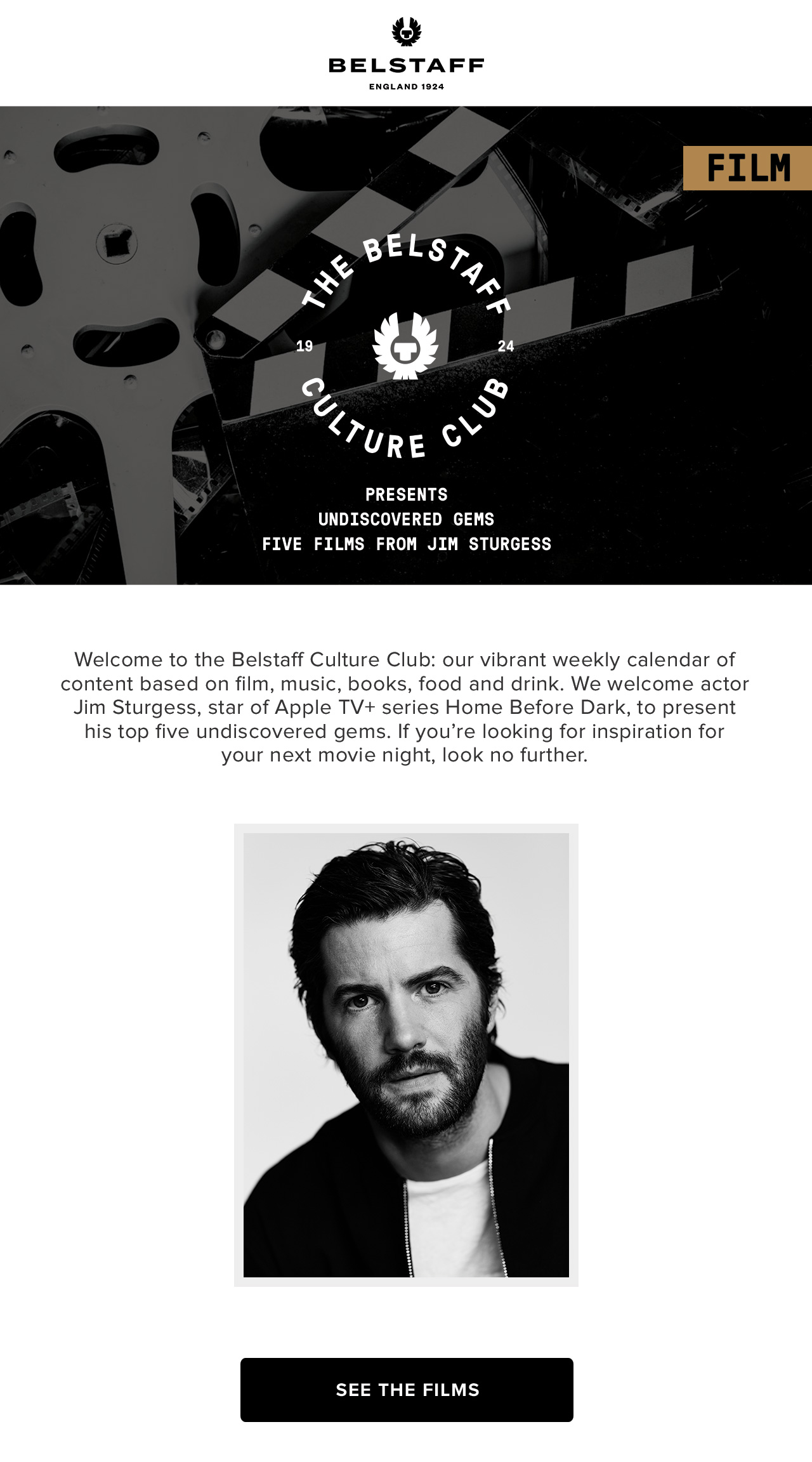Welcome to the Belstaff Culture Club: our vibrant weekly calendar of content based on film, music, books, food and drink.