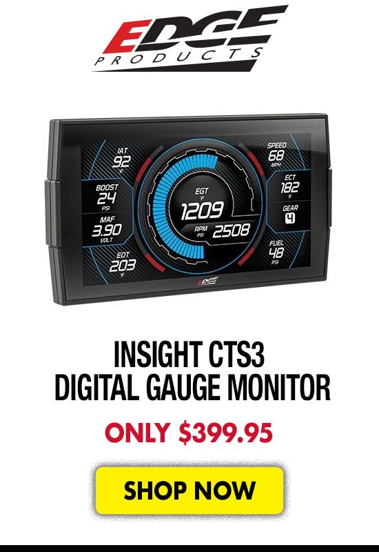 Edge Products Insight CTS3 Digital Gauge Monitor - Only $399.95