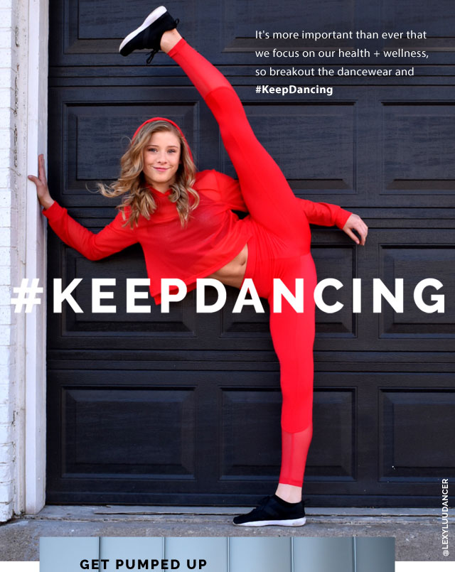 Its more
important than ever that we focus on our health + wellness, so breakout the dancewear and #KeepDancing