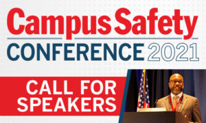Campus Safety Conference Announces 2021 Call for Speakers