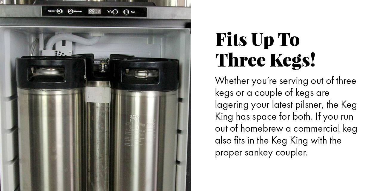 Fits Up to Three Kegs!