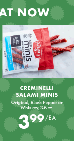 Creminelli Salami Minis - $3.99 each