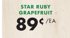 Star Ruby Grapefruit - $0.89 each