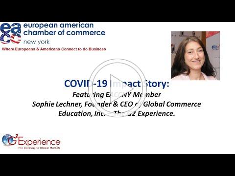 COVID-19 Impact Story: Sophie Lechner, Founder &amp; CEO of Global Commerce Education, Inc.