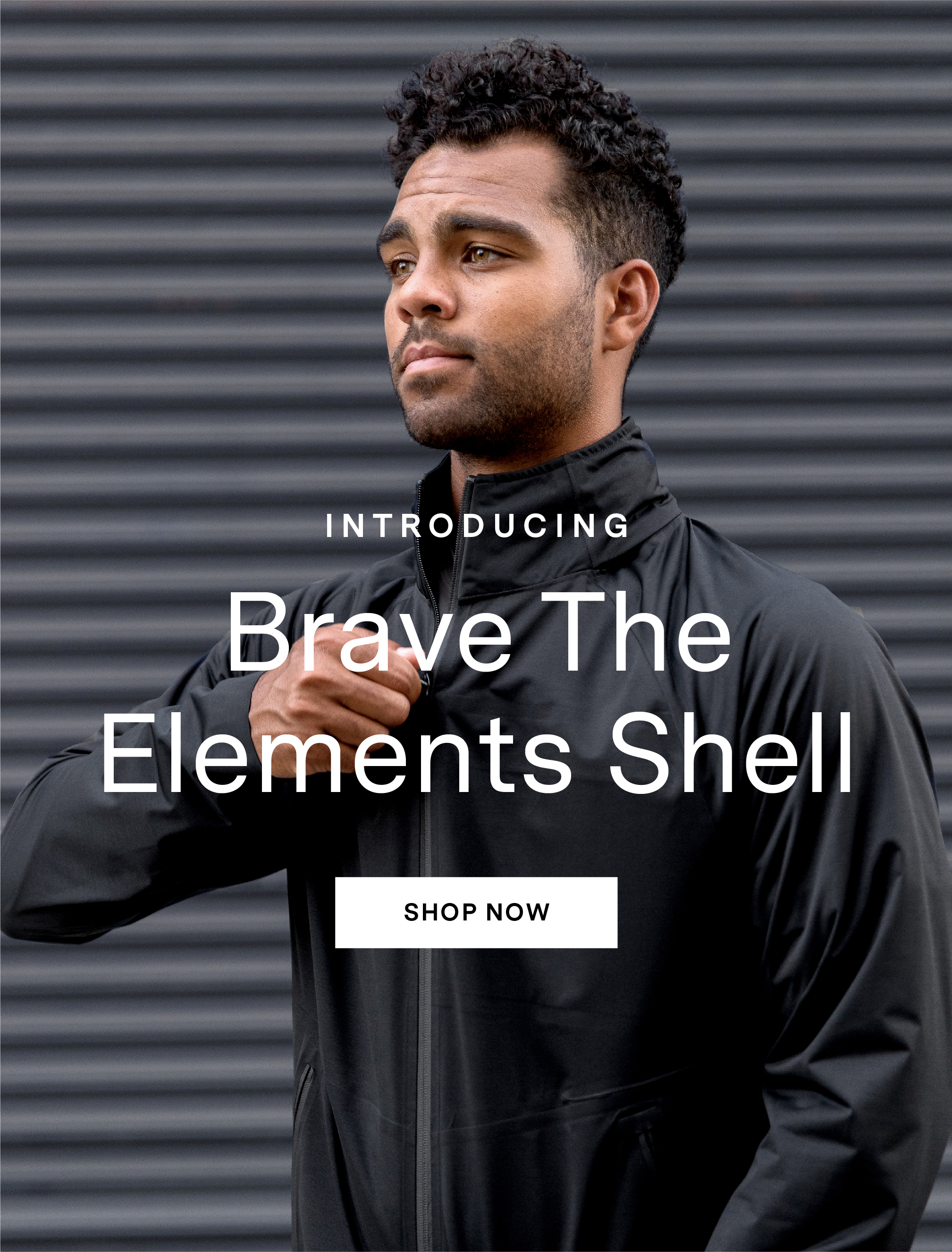  Introducing Brave The Elements Shell. Shop now