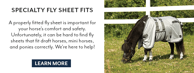 Specialty Fly Sheet Fits for all sizes.