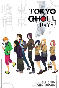 Tokyo Ghoul: Days (Novel)