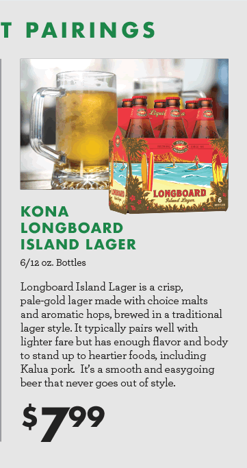 Kona Longboard Island Lager - 6/12 oz. Bottles - $7.99