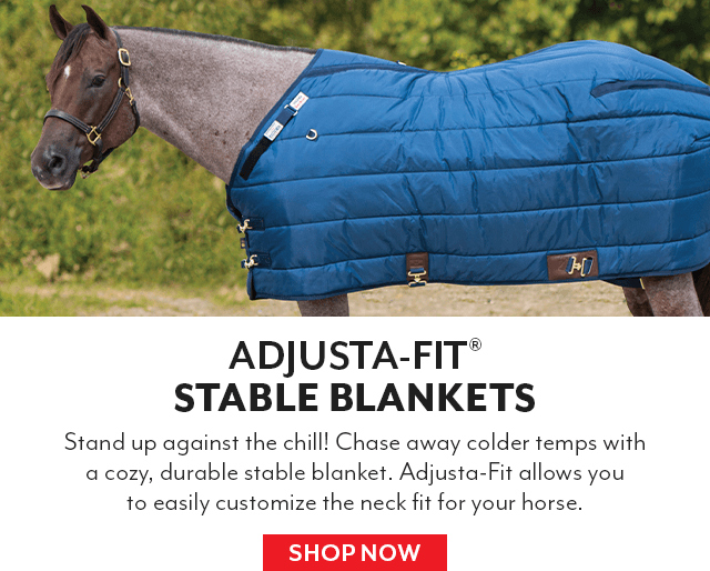 Chase away colder temps with a cozy, durable Adjusta-Fit stable blanket.