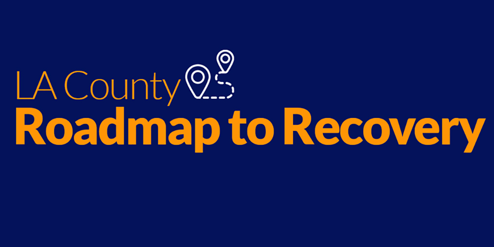 LA County''s Roadmap to Recovery