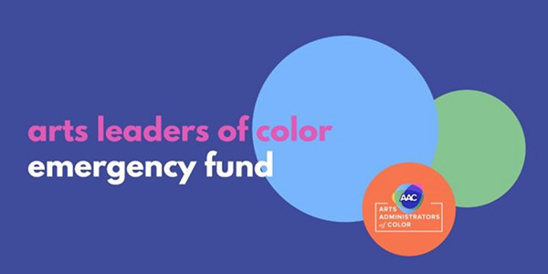 Arts Leaders of Color Emergency Fund