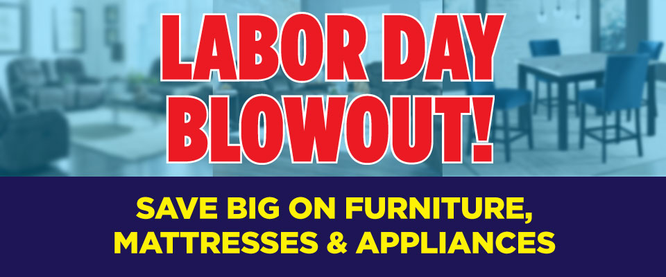 Labor Day Blowout!