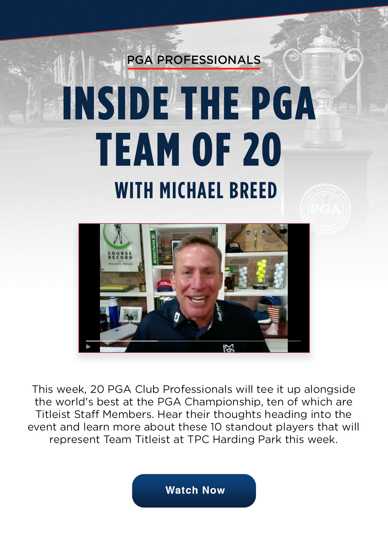 Inside the PGA Team of 20