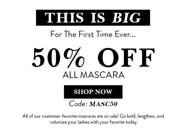 50% Off all Mascara
