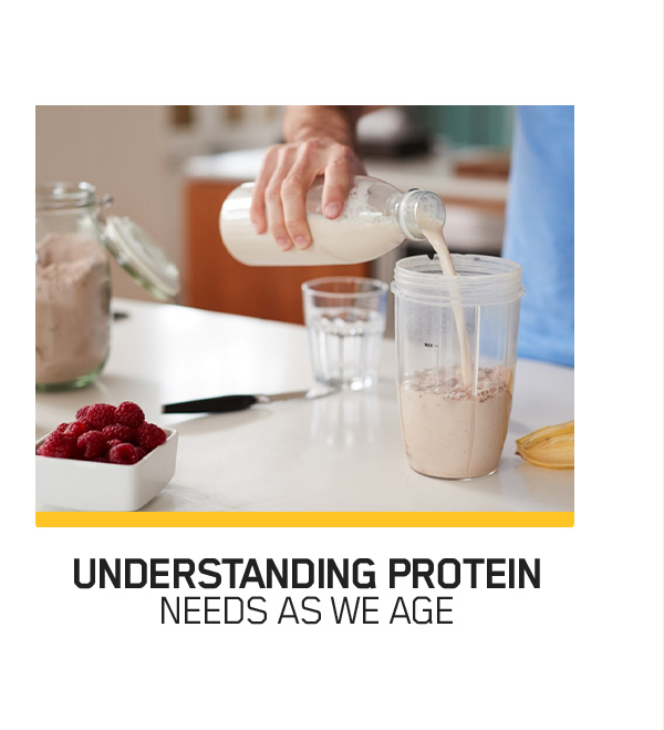 Understanding Protein Needs as We Age