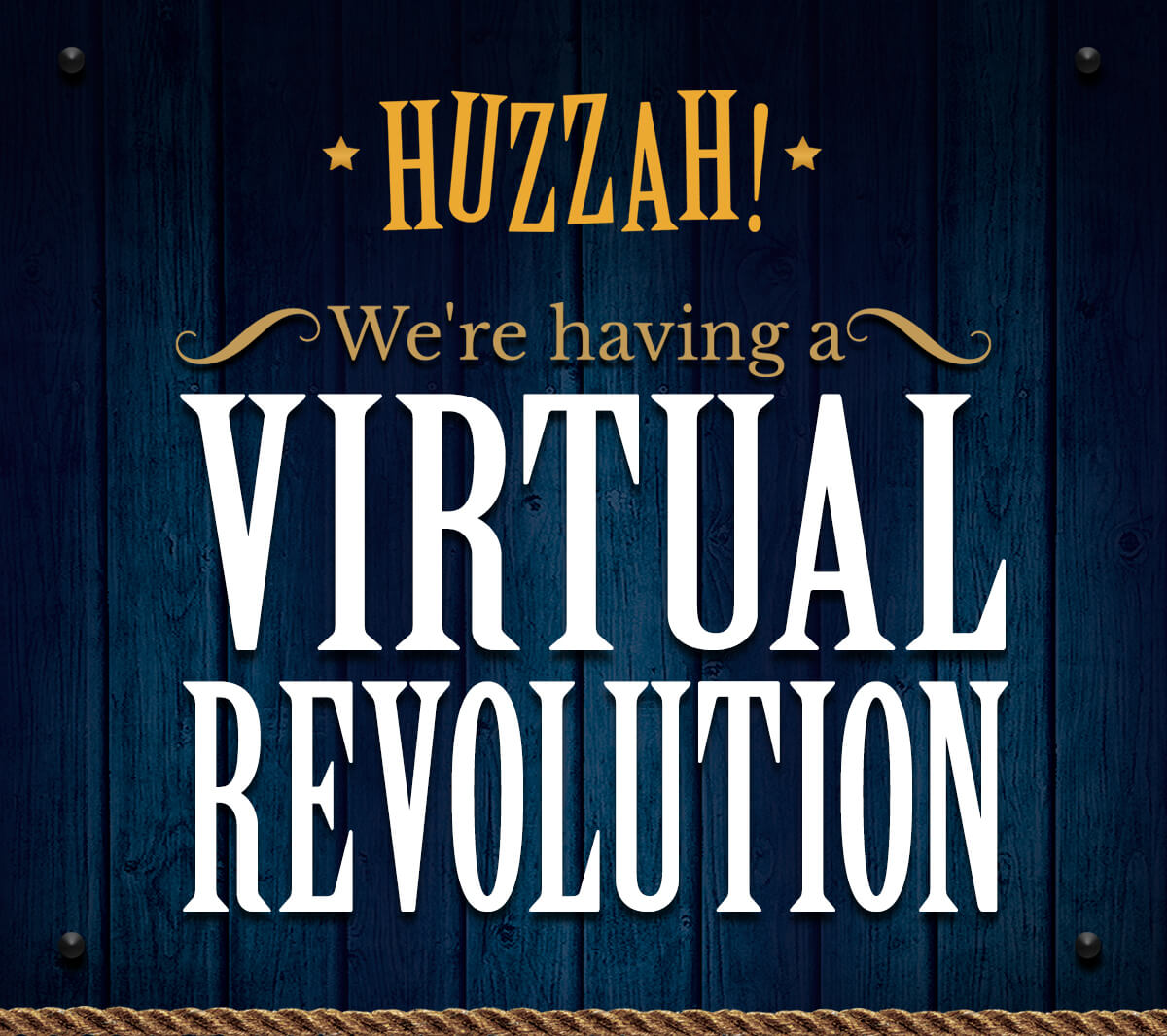 We''re having a virtual revolution