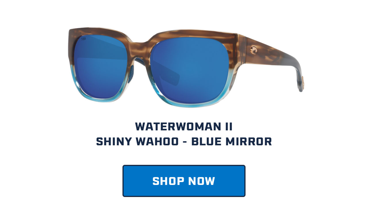 

WATERWOMAN II
SHINY WAHOO - BLUE MIRROR

[ SHOP NOW ]


									