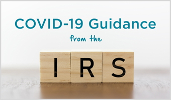 COVID-19 IRS Guidance