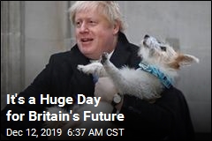 It's a Huge Day for Britain's Future