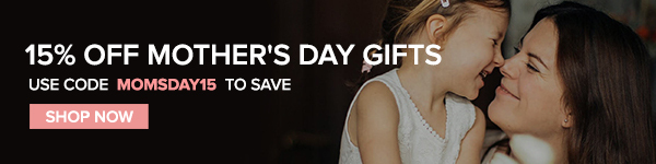 Mother''s Day Sale | Shop Now
