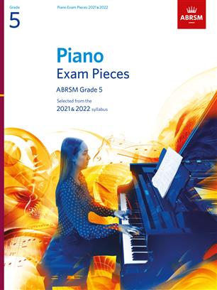 ABRSM: Piano Exam Pieces 2021 & 2022 - Grade 5