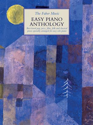 The Faber Music Easy Piano Anthology: Piano