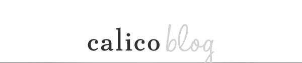 Calico Blog