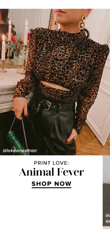 Print Love: Animal Fever. SHOP NOW