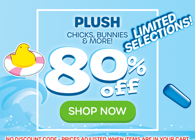 PLUSH - Chicks, BUnnies & More - 75% off - SHOP NOW