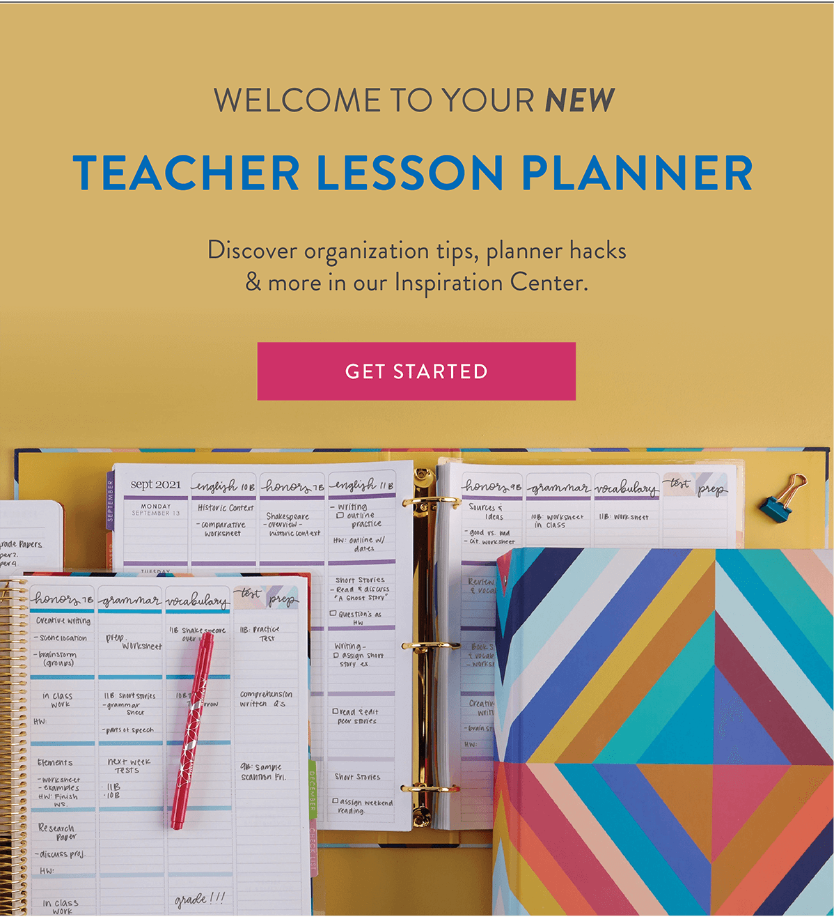 Teacher Lesson Planner Get Started >