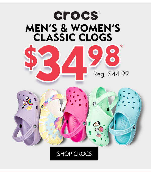 Crocs Men''s and Women''s Classic Clogs $34.98. Regularly $44.99. Shop Crocs.