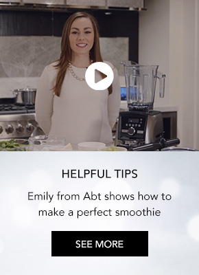Emily from Abt shows how to make a perfect smoothie