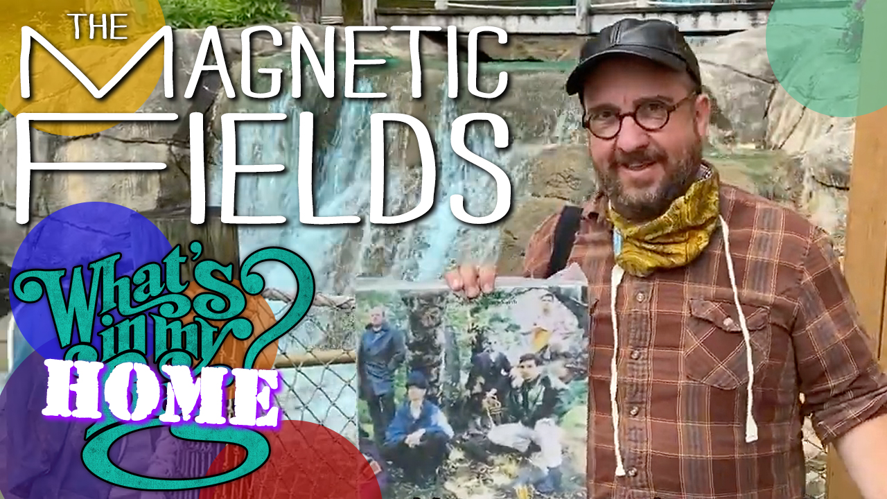 The Magnetic Fields What''s In My Bag? [Home Edition]