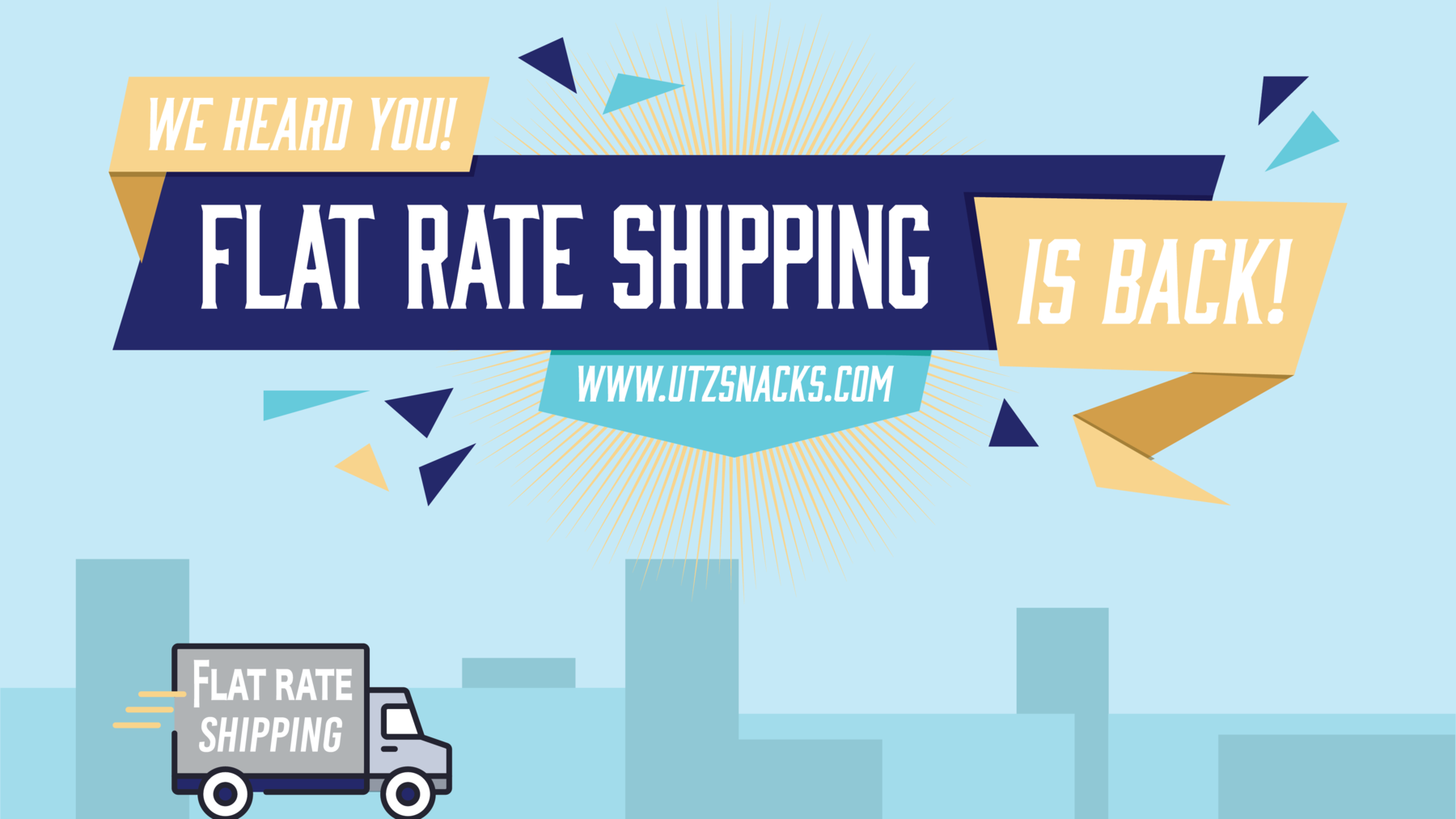 We Heard You! Flat Rate Shipping is Back at www.utzsnacks.com!