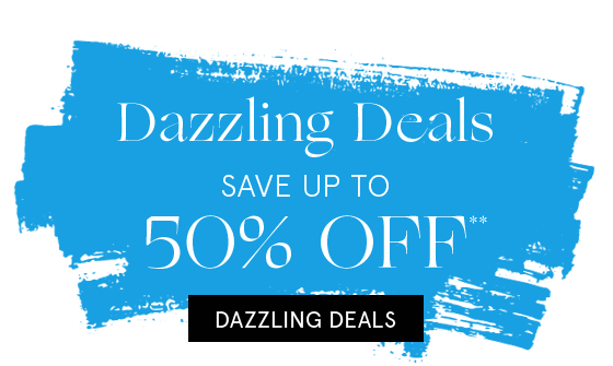 Dazzling Deals >