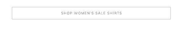 Shop Women’s Sale Shirts
