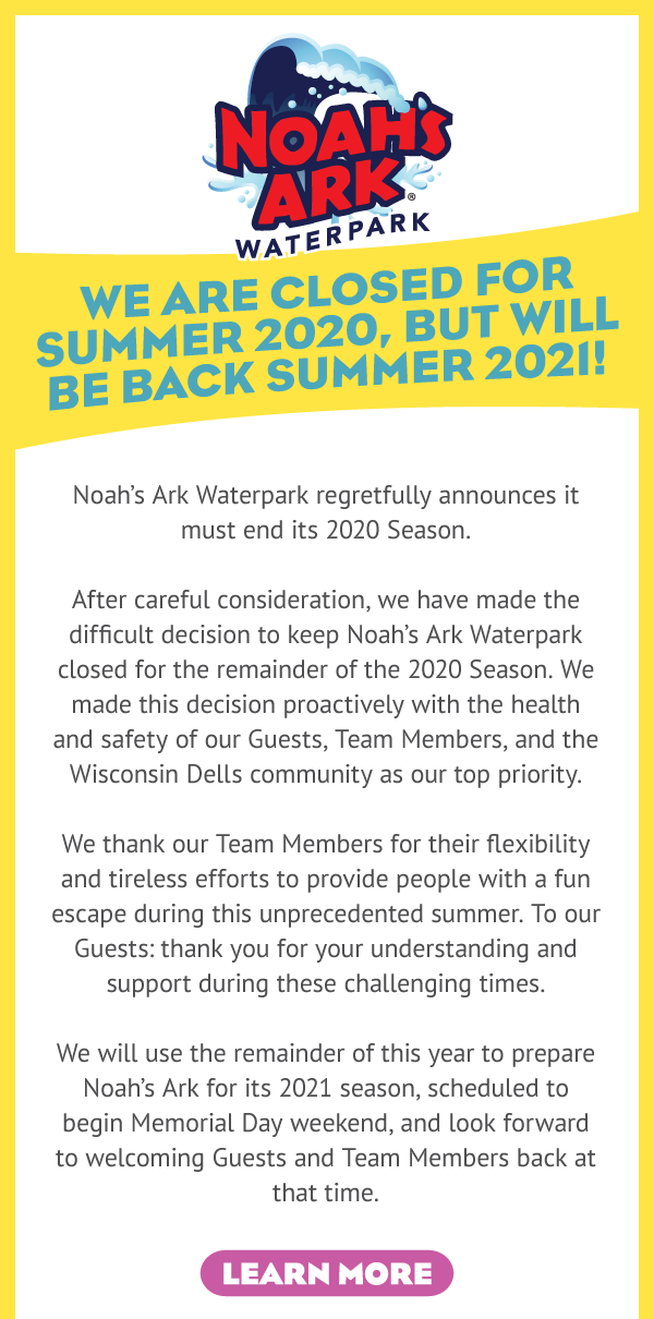 Noah's Ark Waterpark will be back Summer 2021!