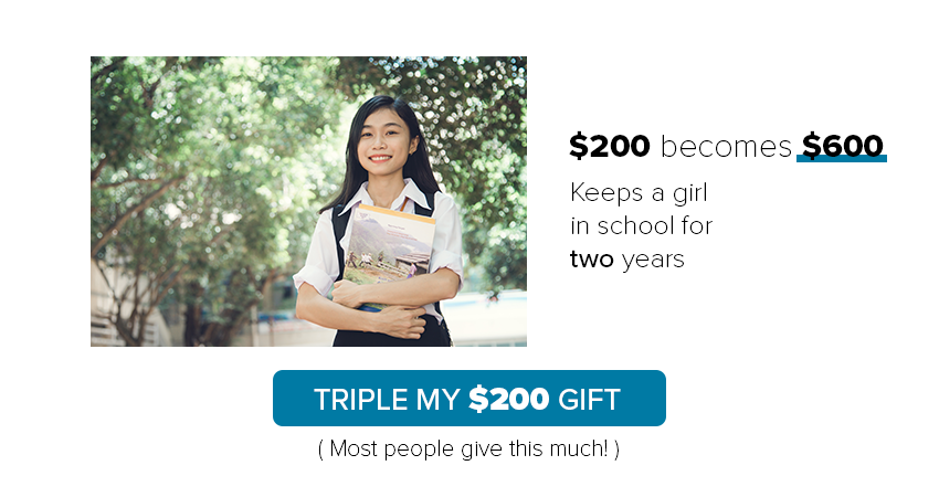$200 becomes $600 ? Keeps a girl in school for two years*