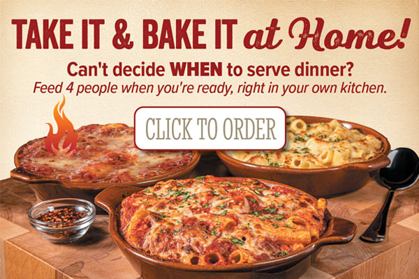Take it & Bake it at Home! Order Online